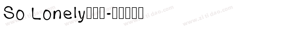 So Lonely生成器字体转换